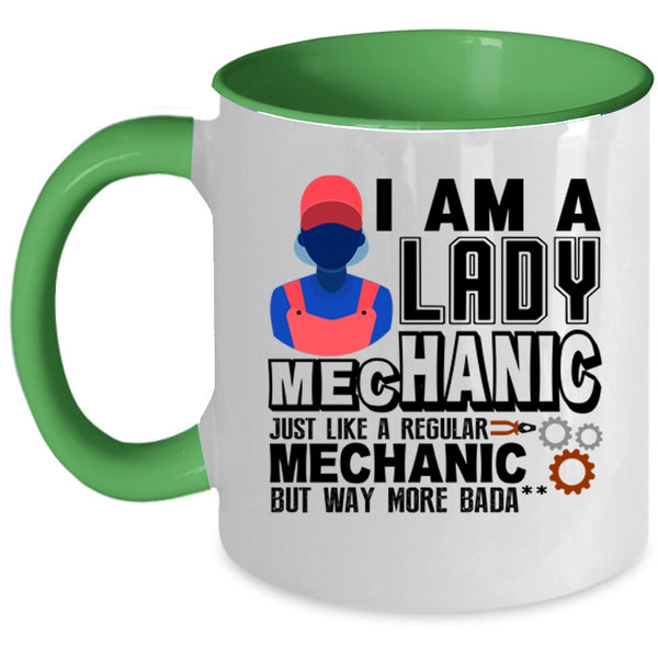 Gift For Wife Coffee Mug, I Am A Lady Mechanic Accent Mug