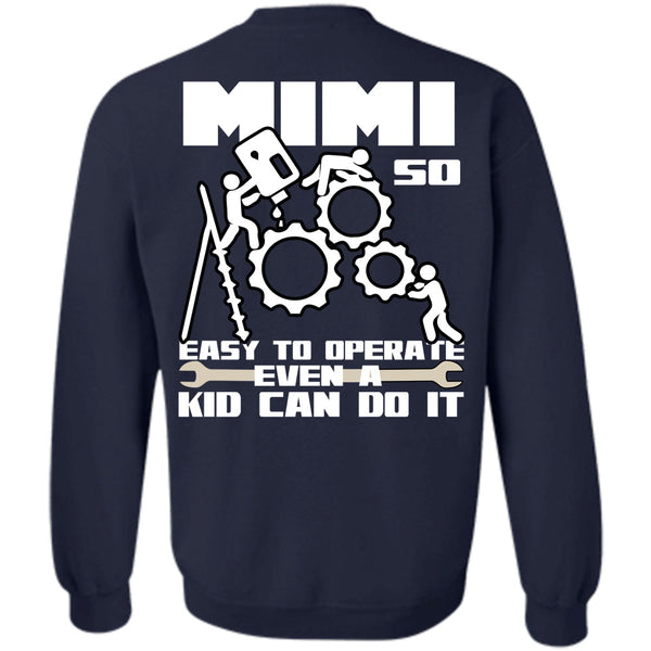 Being A Mom T Shirt, I Love Operate Sweatshirt