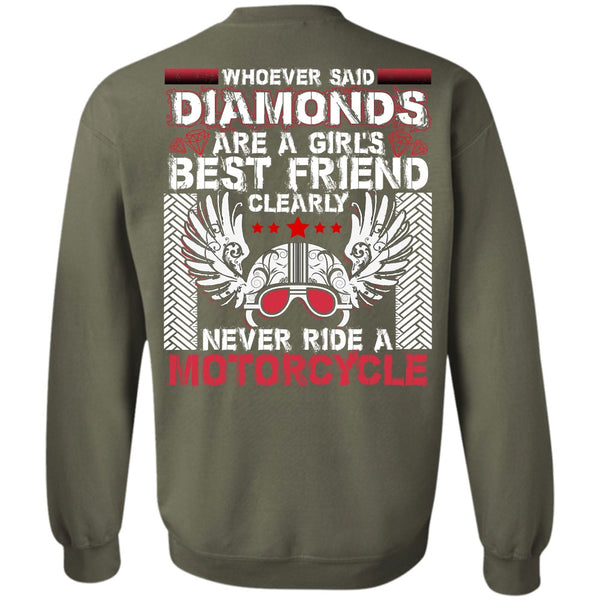 Diamonds Are A Girl's Best Friend T Shirt, I Love Biker Sweatshirt