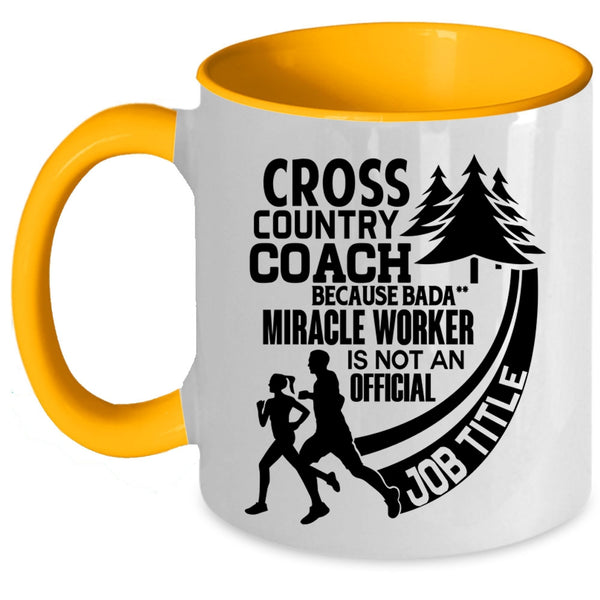Not An Official Job Title Coffee Mug, Cross Country Coach Accent Mug
