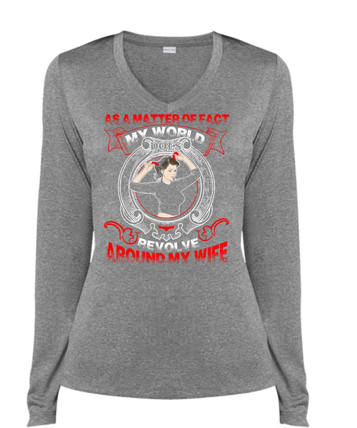 My World Does Revolve Around My Wife T Shirt, I Love Wife T Shirt