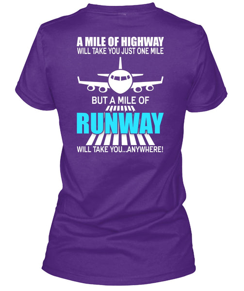 A Mile Of Highway T Shirt, Being A Pilot T Shirt