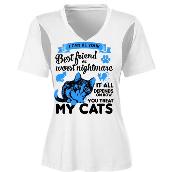 It All Depends On How You Treat My Cats T Shirt, I Love My Cat T Shirt