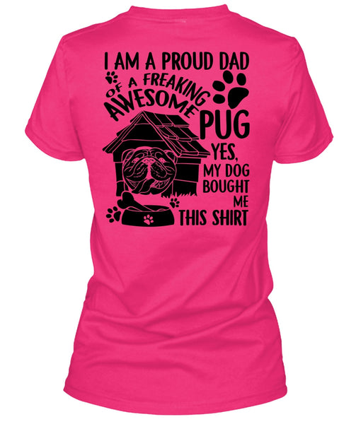 I Am A Proud Dad T Shirt, I Love Dog T Shirt
