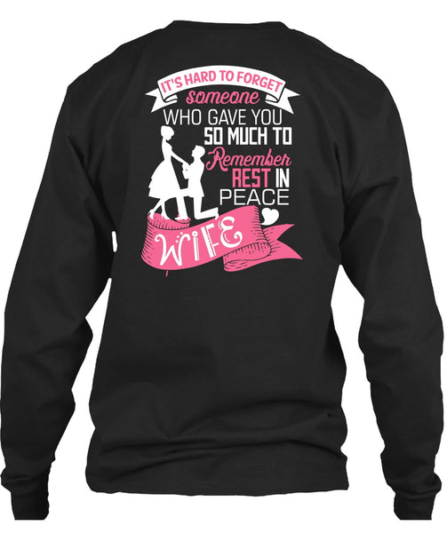 Remember Rest In Peace Wife T Shirt, Being A Wife T Shirt