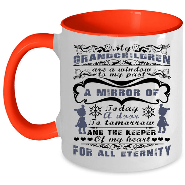 Cute Coffee Mug, Grandchildren Are A Windoe To My Past Accent Mug