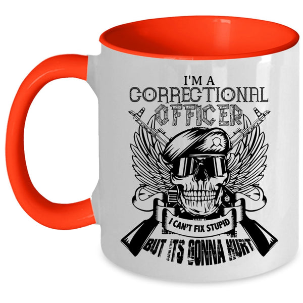 Cool Correctional Officer Coffee Mug, I'm A Correctional Officer Accent Mug