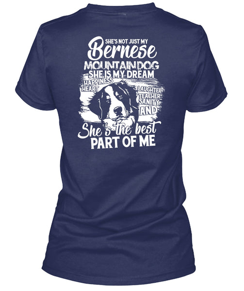 My Bernese Mountain Dog T Shirt, She Is My Dream T Shirt