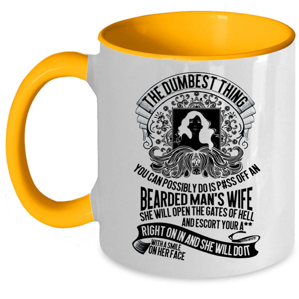 Cool Gift For My Wife Coffee Mug, An Bearded Man's Wife Accent Mug