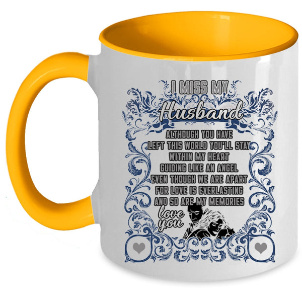 Awesome Wife Coffee Mug, I Miss My Husband Accent Mug