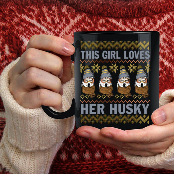 This Girl Loves Her Husky Coffee Mug, Cute Husky Lover Coffee Cup