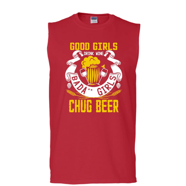 Good Girls Drink Wine T Shirt, Chug Ber Tank Top (Men's Cotton Sleeveless)