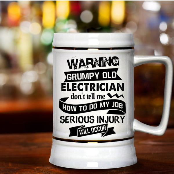 Cool Gift For Grandpa Beer Stein 22oz, Grumpy Old Electrician Beer Mug
