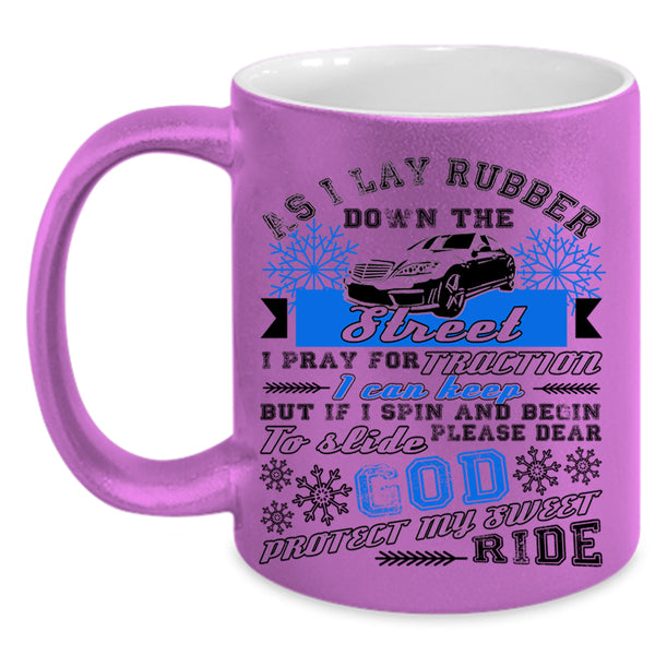 God Protect My Sweet Ride Coffee Mug, I Pray For Traction Accent Mug