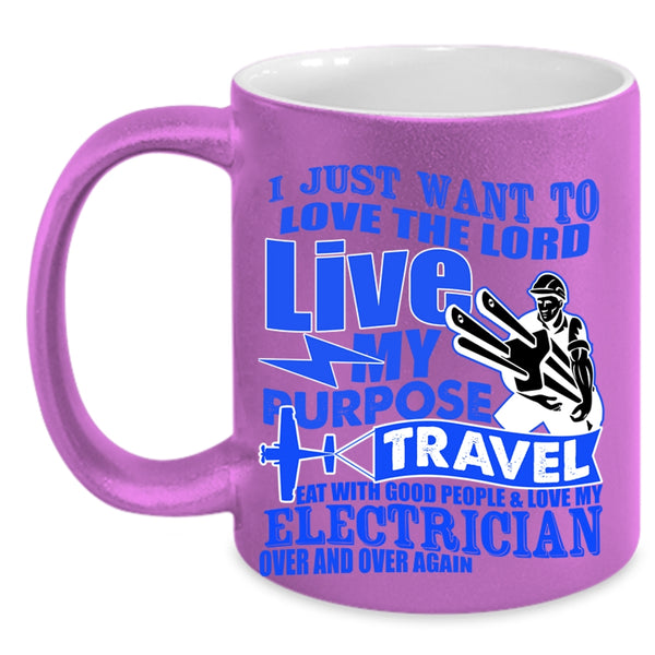 Funny Electricians Coffee Mug, I Love My Electrician Over And Over Again Accent Mug