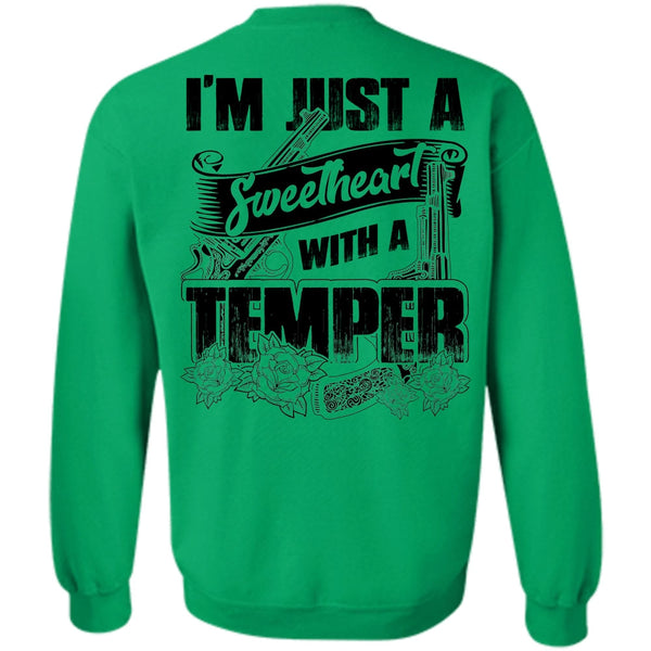 I Love Hunting T Shirt, Sweetheart With A Temper Sweatshirt