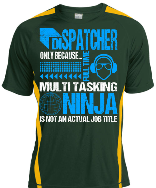 Dispatcher Only T Shirt, I Love Dispatcher T Shirt, Cool Shirt
