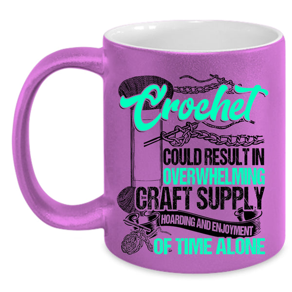 Awesome Crocheter Coffee Mug, Crochet Could Result In Overwhelming Craft Accent Mug
