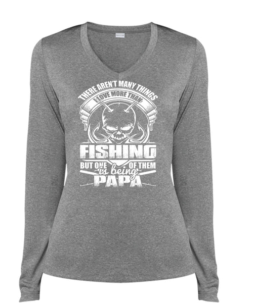 I Love More Than Fishing T Shirt, Being Papa T Shirt, Cool Shirt (Ladies LS Heather V-Neck)