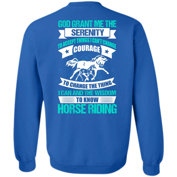 God Grant Me The Serenity T Shirt, I Love Equestrian Sweatshirt
