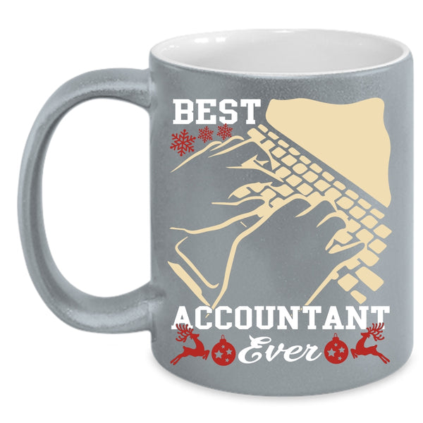 Best Accountant Ever Coffee Mug, Awesome Accountant Coffee Cup