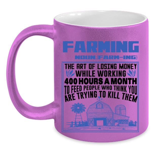 Funny Gift For Farmer Coffee Mug, Farming Accent Mug
