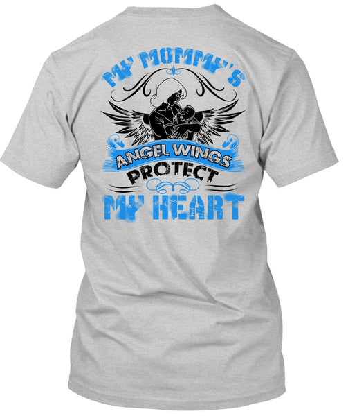 My Mommy's Angel Wings T Shirt, Being A Mom T Shirt