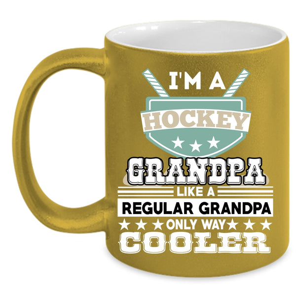 I'm A Hockey Grandpa Coffee Mug, Regular Grandpa Coffee Cup