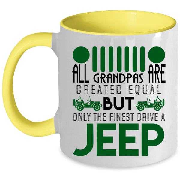 Cute Jeep Coffee Mug, Only The Finest Grandpas Drive A Jeep Accent Mug