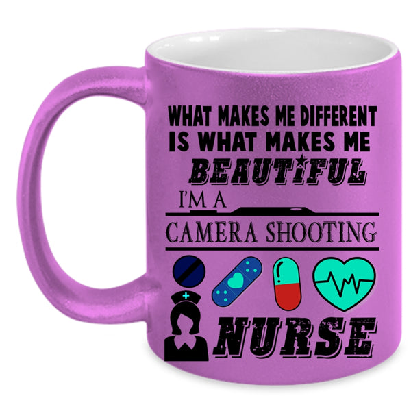 I'm A Camera Shooting Nurse Coffee Mug, What Makes Me Beautiful Accent Mug