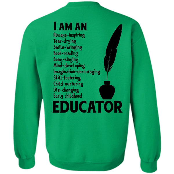 My Job T Shirt, I Am An Early Childhood Educator Sweatshirt