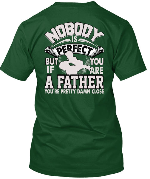 You Are A Father T Shirt, Being A Papa T Shirt