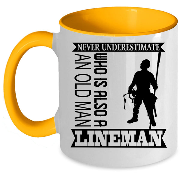 Funny Grandpa Coffee Mug, An Old Man Is A Lineman Accent Mug
