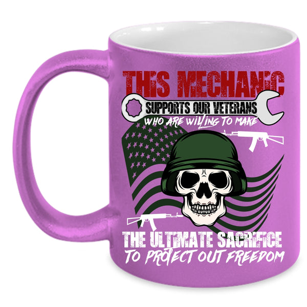 This Mechanic Supports Our Veterans Coffee Mug, Cool Veteran Coffee Cup