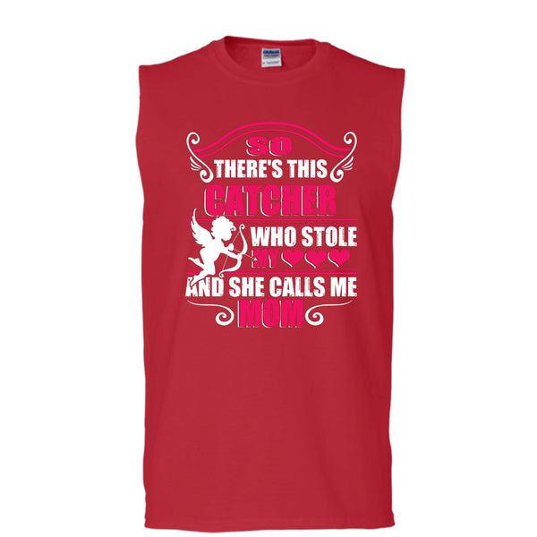 There’s This Catcher T Shirt, She Calls Me Mom T Shirt, Cool T Shirt (Men's Cotton Sleeveless)