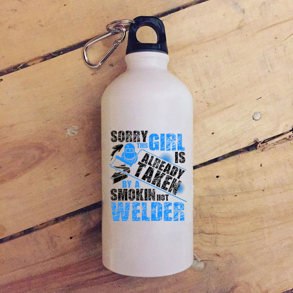 This Girl Is Already Taken By A Hot Welder 20 oz Stainless Steel Bottle,Cute Welder's Wife Outdoor Sports Water Bottle
