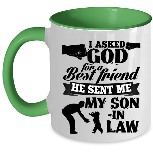Cool Dad In Law Coffee Mug, God Sent Me My Son In Law Accent Mug