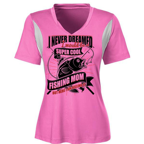 I Would Be A Cool Fishing Mom T Shirt, I Love Fishing T Shirt, Awesome T-Shirts