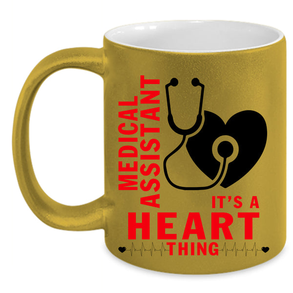It's A Heart Thing Coffee Mug, Medical Assistant Accent Mug