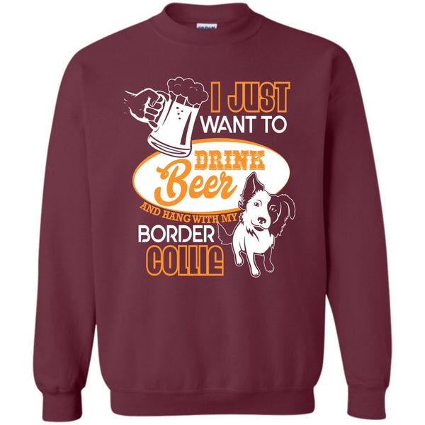 Hang With My Border Collie T Shirt, I Love Border Collie Sweatshirt