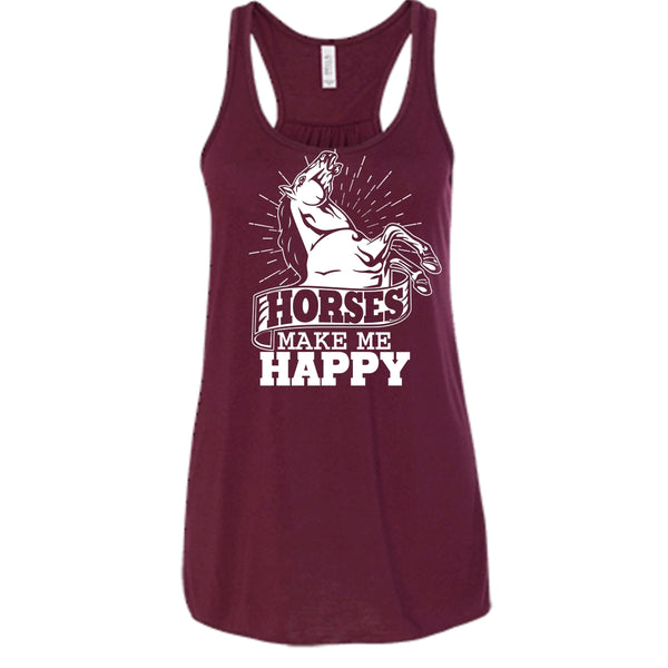 Horses Make Me Happy T Shirt, I Love Horses Tank Top