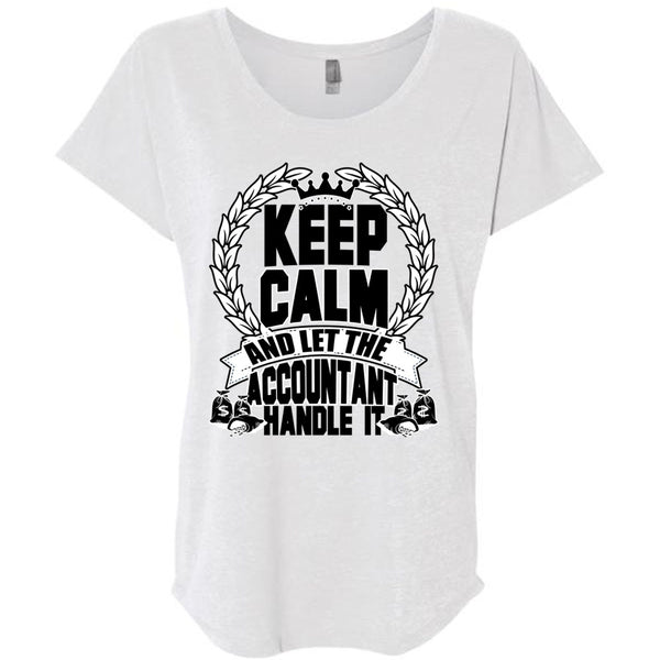 Let The Accountant Handle It T Shirt, I Love Accountant T Shirt, Awesome T-Shirts