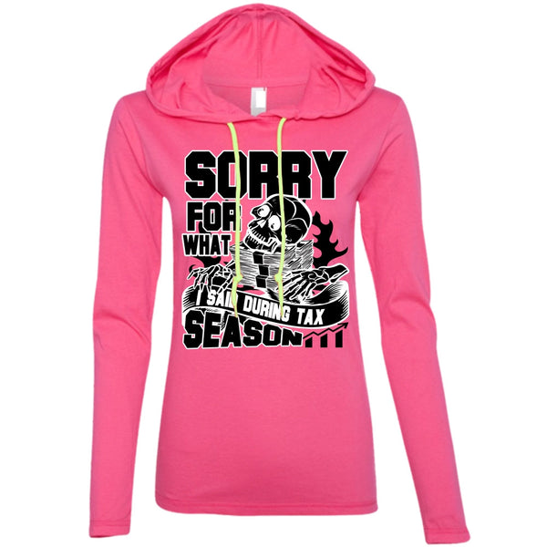 I Said During Tax Season T Shirt, I Love Accountant T Shirt, Awesome T-Shirts