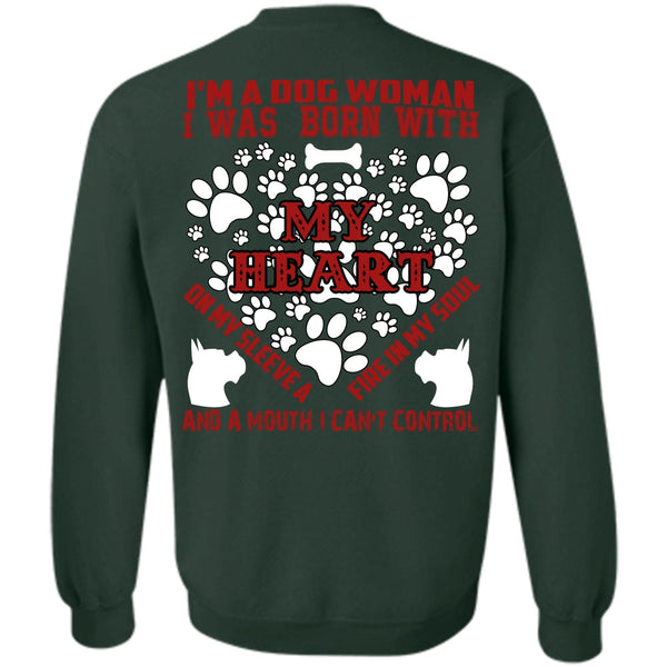 I Was Born With My Heart T Shirt, I Love My Dog Sweatshirt