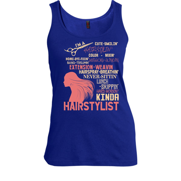 I'm A Hair Stylist T Shirt, Hair-Styling Tank Top