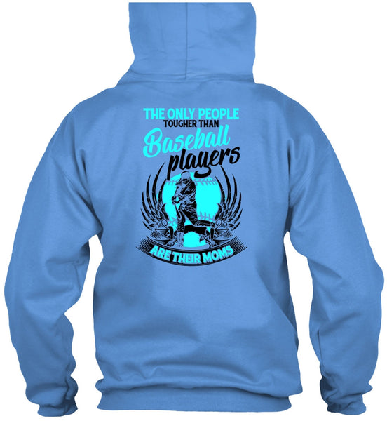 Baseball Players Are Their Moms T Shirt, I Love Baseball T Shirt