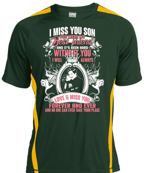 I Miss You Son T Shirt, My Best Friend T Shirt, Cool Shirt