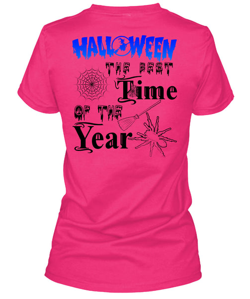 Halloween The Best Time Of The Year T Shirt, Wait For Halloween T Shirt