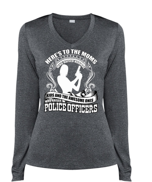Police Officers T Shirt, Here's To The Moms T Shirt, Cool Shirt (Ladies LS Heather V-Neck)