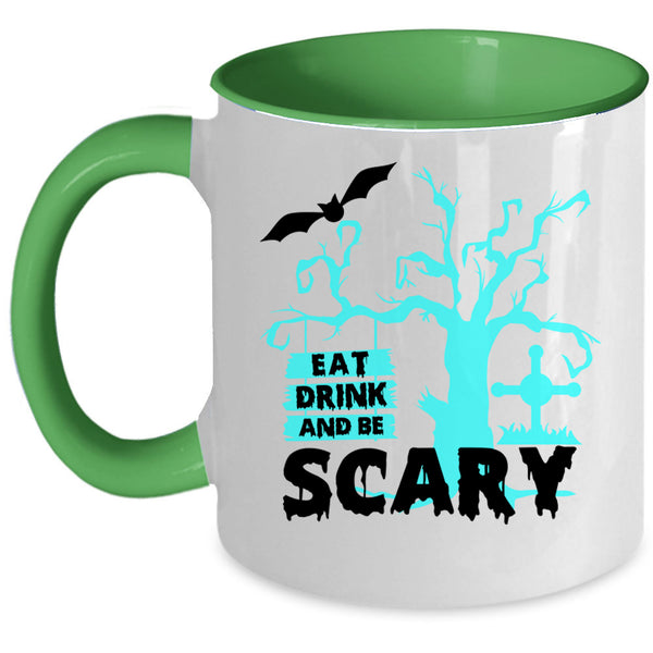Cool Halloween Coffee Mug, Eat Drink And Be Scary Accent Mug